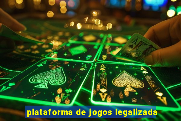 plataforma de jogos legalizada