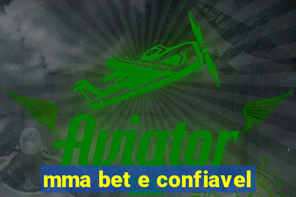 mma bet e confiavel