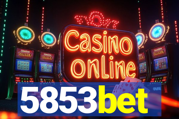 5853bet