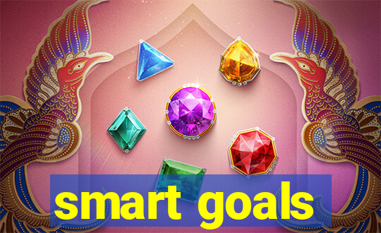 smart goals