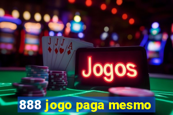 888 jogo paga mesmo