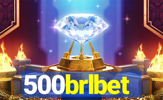 500brlbet