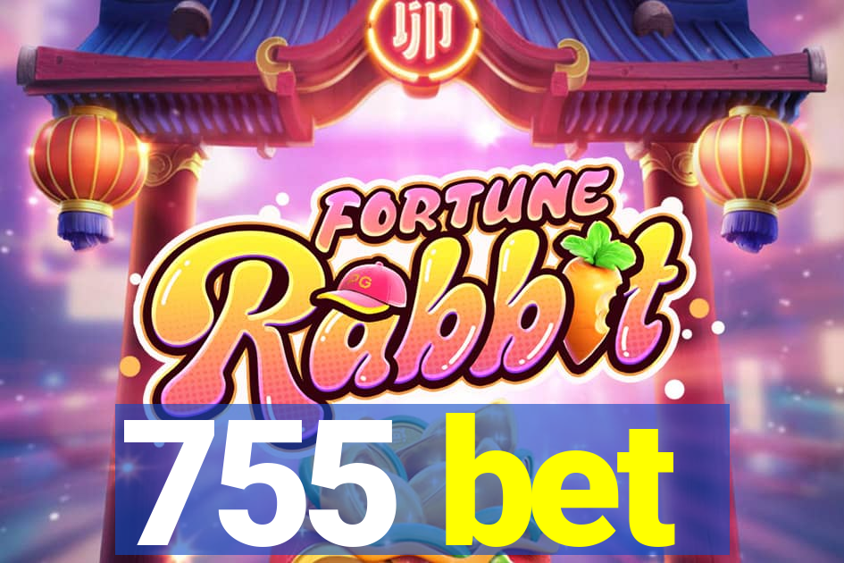 755 bet