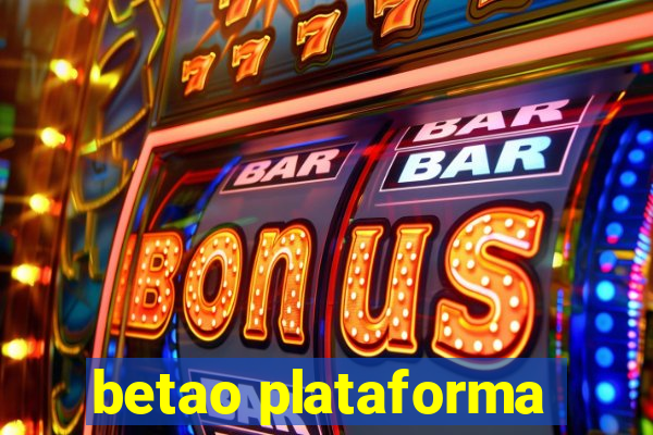 betao plataforma