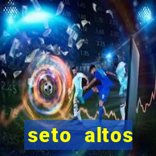 seto altos parametros significado