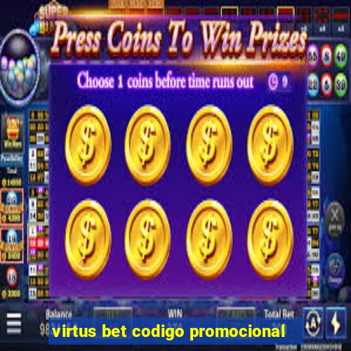 virtus bet codigo promocional