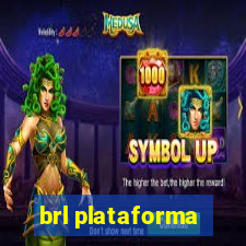 brl plataforma