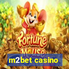 m2bet casino