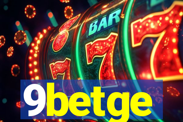9betge