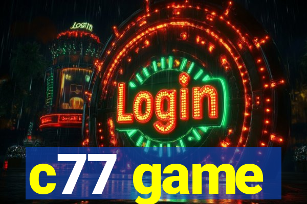 c77 game
