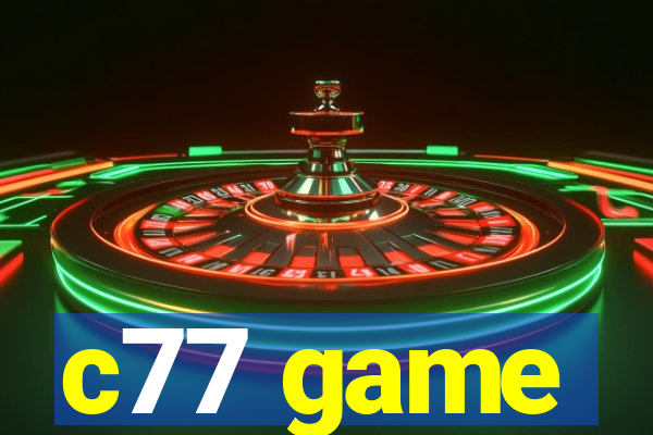 c77 game