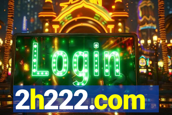 2h222.com