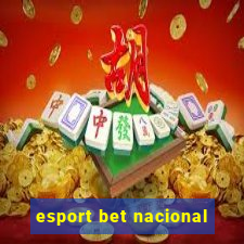 esport bet nacional