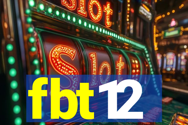 fbt12