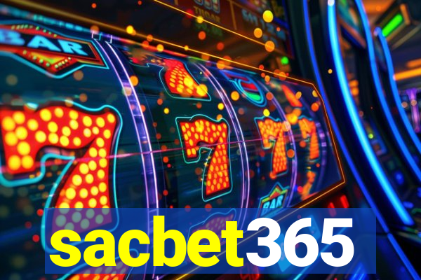 sacbet365