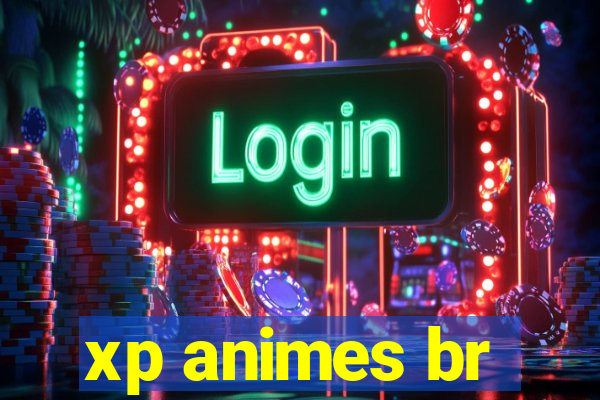 xp animes br