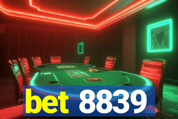 bet 8839