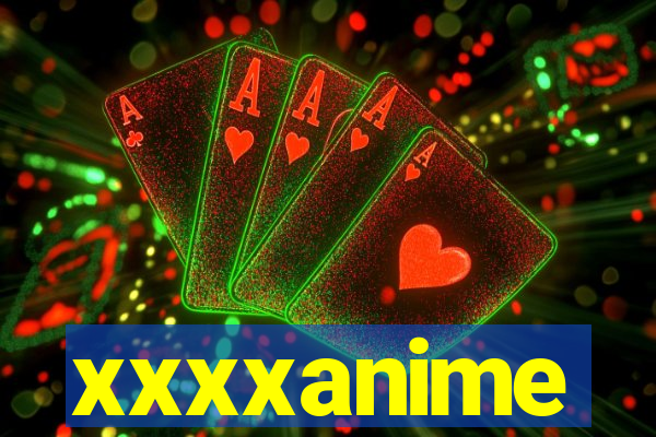 xxxxanime