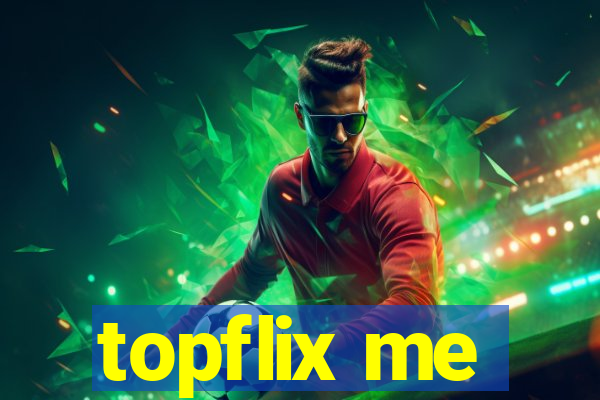 topflix me