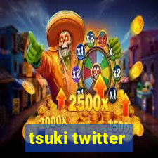 tsuki twitter