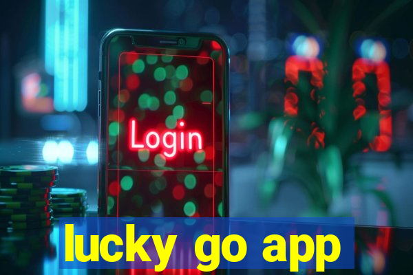 lucky go app