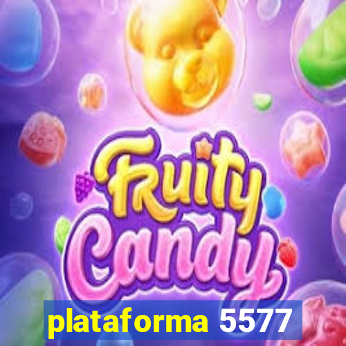 plataforma 5577