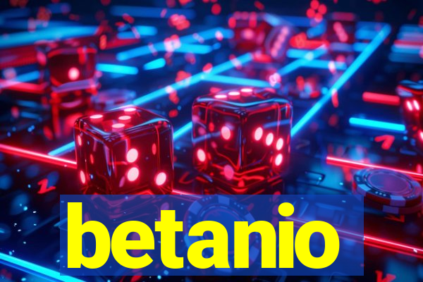 betanio