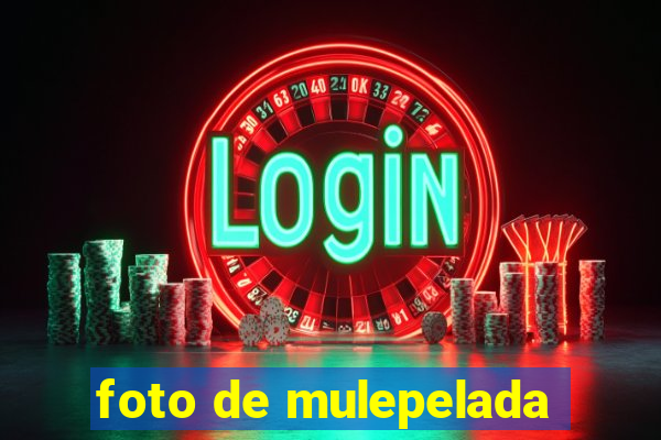 foto de mulepelada