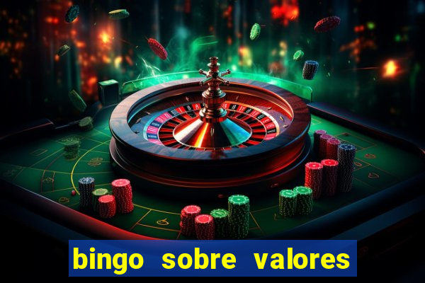 bingo sobre valores para imprimir