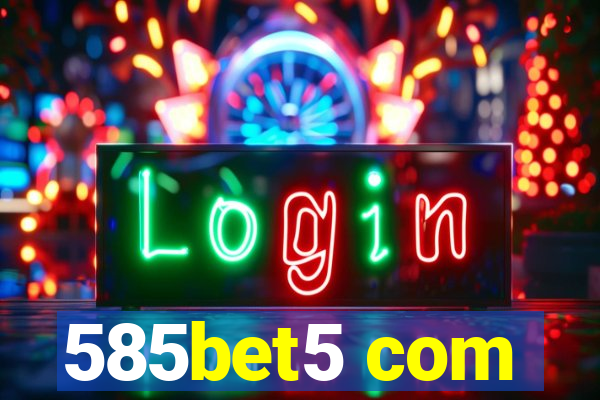 585bet5 com