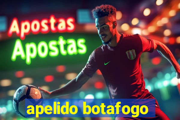 apelido botafogo