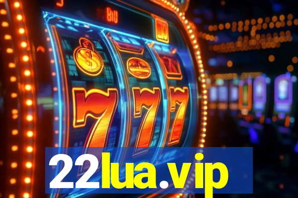 22lua.vip