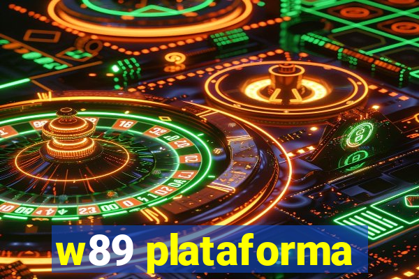 w89 plataforma