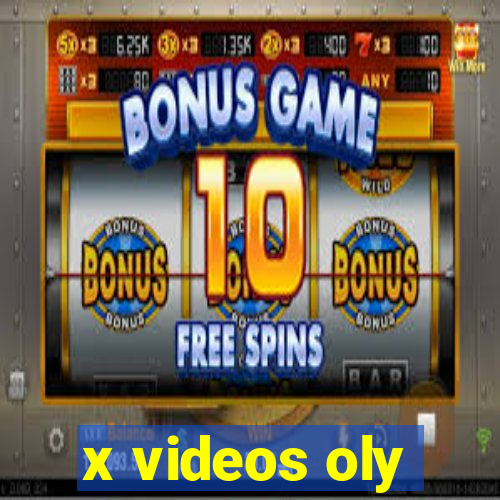 x videos oly