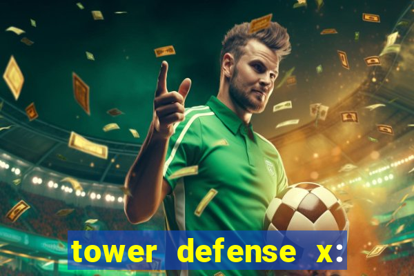 tower defense x: beta codes
