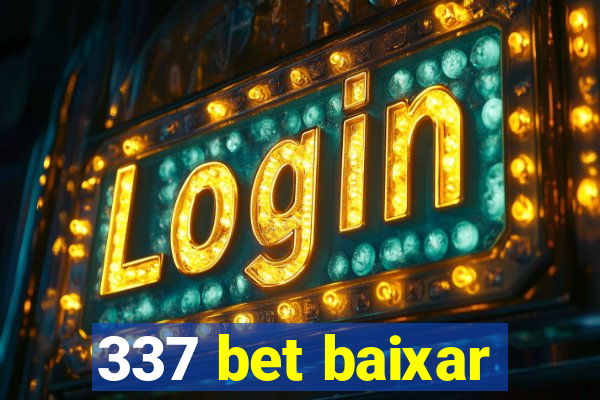 337 bet baixar