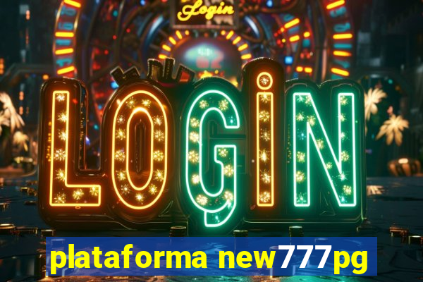 plataforma new777pg