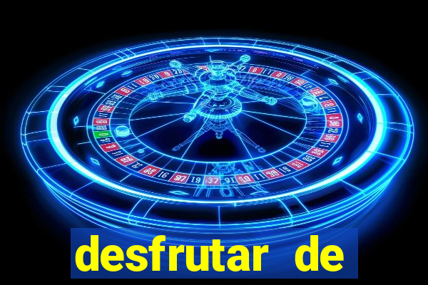 desfrutar de dinheiro atualizado