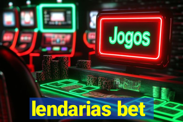 lendarias bet