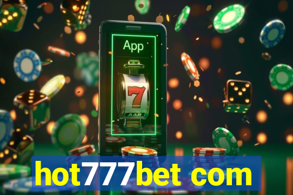 hot777bet com