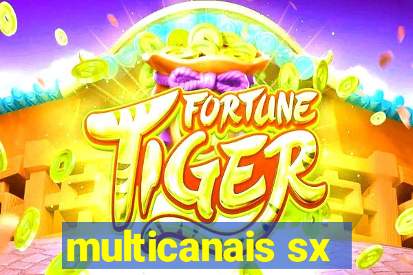 multicanais sx