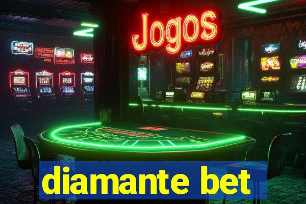 diamante bet