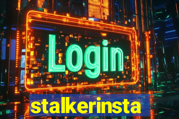 stalkerinsta