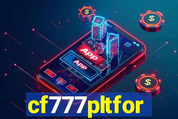 cf777pltfor