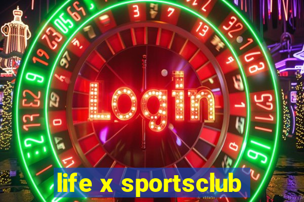 life x sportsclub