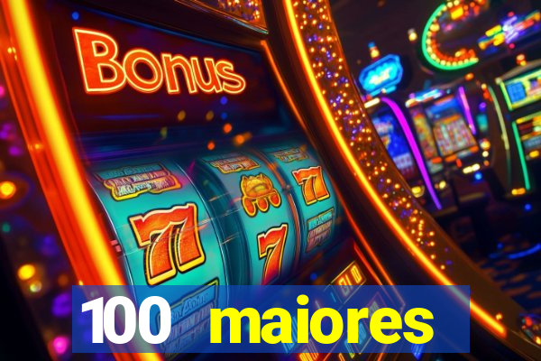 100 maiores empresas da bahia
