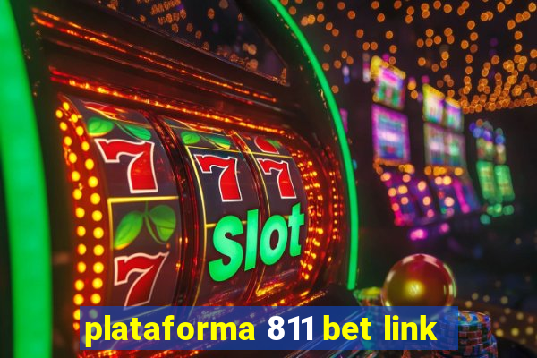 plataforma 811 bet link