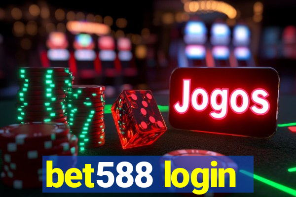 bet588 login