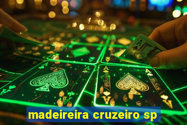 madeireira cruzeiro sp