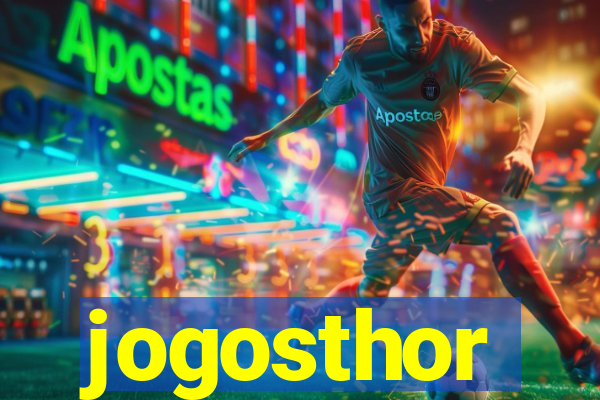 jogosthor